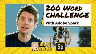 200 WORD CHALLENGE | DIGI DOM | ADOBE SPARK PAGE TUTORIAL