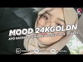 DJ MOOD 24KGOLDN X AYO SAYANG CULIK AKU DONG STYLE DJ TRABAS VIRAL TIKTOK 2024