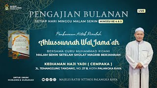 KAJIAN KITAB RISALAH AHLUS-SUNNAH WAL JAMAAH || GURU MUHAMMAD RIJANI / 24 NOVEMBER 2024