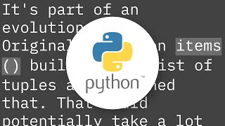 What is the difference between dict.items() and dict.iteritems() in Python2?