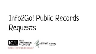 Info2Go! Public Records Requests