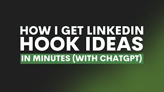 How I hack ChatGPT to easily create LinkedIn Hooks