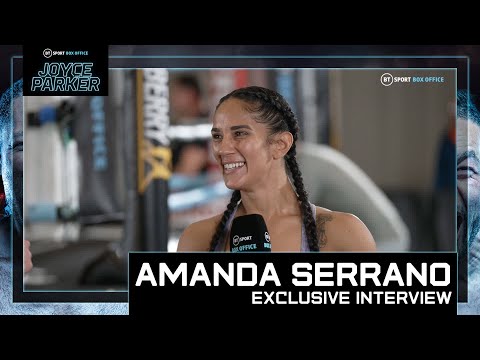 Amanda Serrano Exclusive | "I WANT Katie Taylor Rematch" | #JoyceParker ...