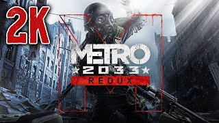 Metro 2033 Redux ⦁ Полное прохождение