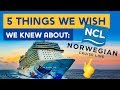 5 things we wish we knew before sailing with Norwegian Cruise Line