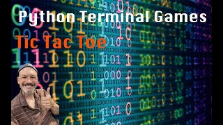 Python Games - Tic Tac Toe Code Along 4 - Check for Win