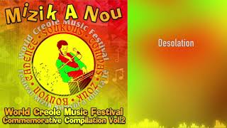 Mizik A Nou Vol 2 - Desolation - Ft. Michele Henderson \u0026 Elisha Benoit