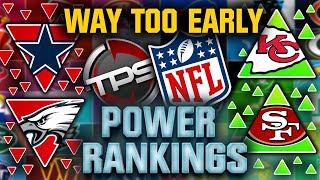 The Official “WAY TOO EARLY” 2024 NFL Power Rankings (Post Super Bowl) || TPS