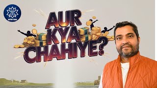 Aur Kya Chahiye Session with Sanjeev Shanti Mehta