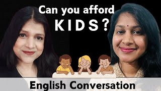 KIDS come at a price 😟Intriguing discussion with @MeenuEnglishSpeaking