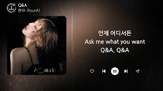 HyunA (현아) - Q&A (1 HOUR LOOP) Lyrics | 1시간 가사