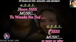 Wada Na Tod Karaoke With Scrolling Lyrics Eng. & हिंदी