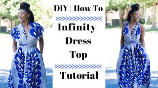 DIY | How to Infinity Maxi Dress Top