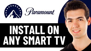 HOW TO INSTALL PARAMOUNT PLUS ON ANY SMART TV 2026! (FULL GUIDE)