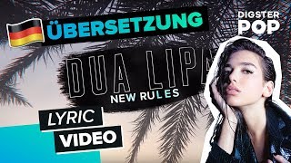 Dua Lipa - New Rules (Deutsche Übersetzung | German Lyric Video)