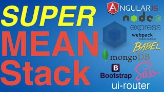 Super MEAN Stack Tutorial: Angular, Node/Express, Webpack, MongoDB, SASS, Babel/ES6, Bootstrap