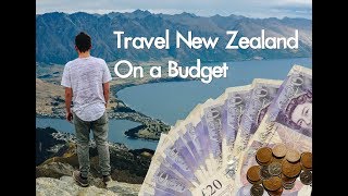 HOW TO TRAVEL NEW ZEALAND CHEAP - New Zealand Budget Breakdown