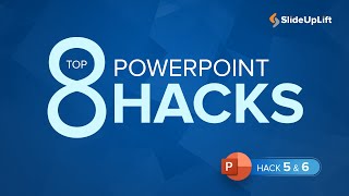 Top PowerPoint Hacks For Beginners To Help Save Time In Building Presentations | Hack 5 & Hack 6