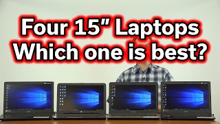 Which 15 Inch Laptop Should you Buy - 4 Laptop Comparison