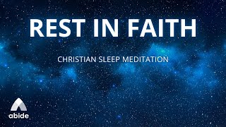 Rest In Faith [Sleep Meditation by James]