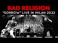 Bad Religion “Sorrow” Live @ Alcatraz Milan