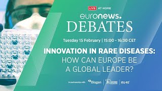 How can Europe advance rare diseases innovation? | Euronews Debates