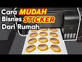 Cara MUDAH Bisnes STICKER Dalam Rumah