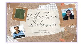 Lesson 6 (Philippine Popular Culture): Collective Behavior