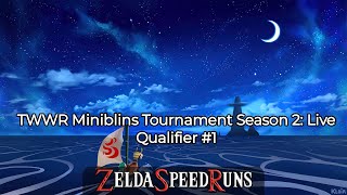 TWWR Miniblins Tournament Season 2: Live Qualifier #1