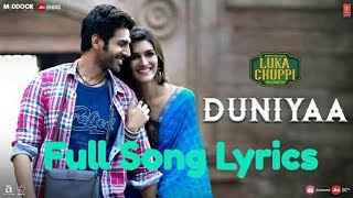 Duniya Full Song | Lyrics | Luka Chuppi | Kartik Aryan | Kriti Sanon |