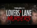 Texas True Crime: Lovers' Lane Murders | Full Documentary