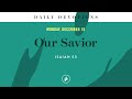 our savior – daily devotional