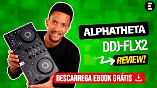 NOVO Controlador DJ AlphaTheta DDJ FLX2 | EGITANA.pt