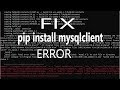 Fix pip install mysqlclient  Error |Install Python mysqlclient  in Windows 10