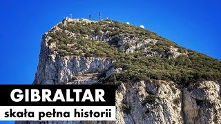 #31 🇬🇧 🇪🇸 Gibraltar - skała pełna historii