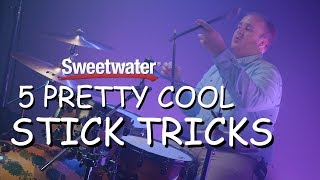 5 Pretty Cool Stick Tricks