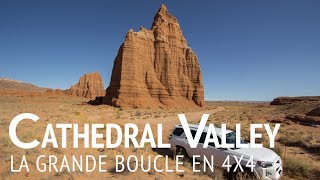 CATHEDRAL VALLEY - 100 km de piste en 4x4 !