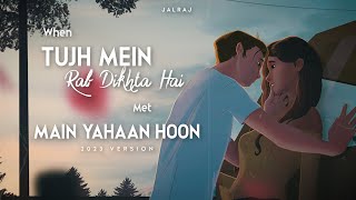 Tujh Mein Rab Dikhta Hai x Main Yahaan Hoon - JalRaj | Shahrukh Khan | New Hindi Cover 2023