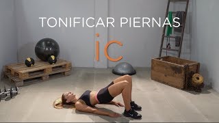 Tonifica y Define tus Piernas