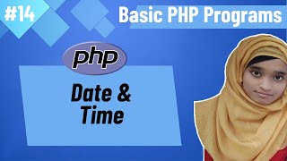 Basic PHP Programs Bangla (Part-15) | PHP Date & Time Functions