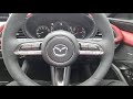 Mazda 3 & CX-30 General explanation of features