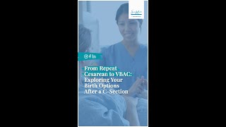 From Repeat Cesarean To VBAC: Exploring Your Birth Options After A C-Section