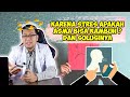 ASMA KAMBUH KARENA STRES APAKAH BISA ? DAN SOLUSINYA - DOKTER SADDAM ISMAIL