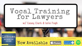 Vocal Training for Lawyers