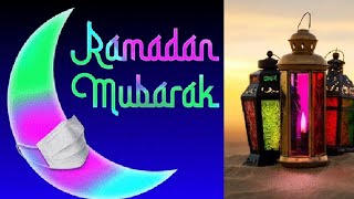 Ramadan Mubarak | Ramadan greetings 2021