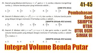 5 Soal (41—45) Integral Volume Benda Putar tipe SBMPTN, UTUL UGM, dan SIMAK UI.