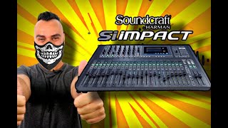 TEST y ACTUALIZACION Soundcraft SI IMPACT📣​📣​💥​💥​💥​