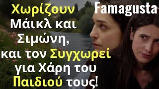 Famagusta Spoiler: Χωρίζουν Μάικλ και Σιμώνη, και τον Συγχωρεί για Χάρη του Παιδιού τους!