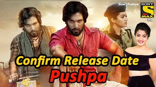Pushpa South Hindi Dubbed Movie | Confirm Release Date | Allu Arjun | Rashmika Mandanna