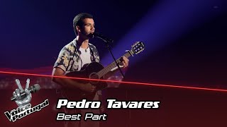 Pedro Tavares - "Best Part" | Provas Cegas | The Voice Portugal